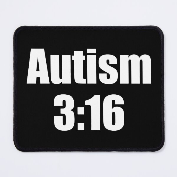 Item preview, Autism 3:16 designed and sold by Lepsipoo.