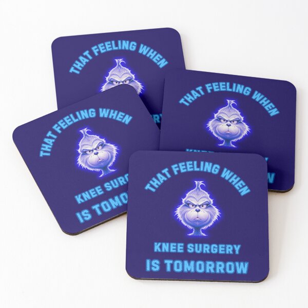 Item preview, That Feeling When Knee Surgery Is Tomorrow designed and sold by WoodburyLake.