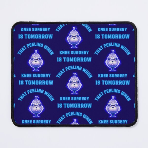 Item preview, That Feeling When Knee Surgery Is Tomorrow designed and sold by WoodburyLake.