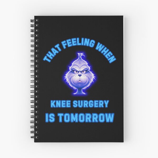 Item preview, That Feeling When Knee Surgery Is Tomorrow designed and sold by WoodburyLake.