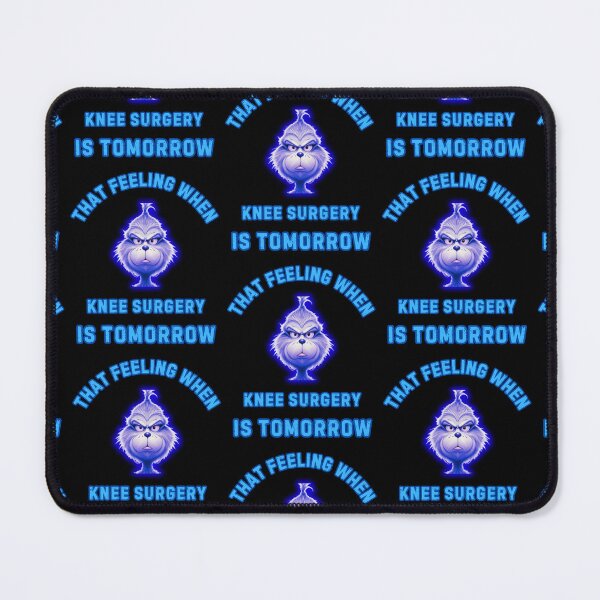 Item preview, That Feeling When Knee Surgery Is Tomorrow designed and sold by WoodburyLake.