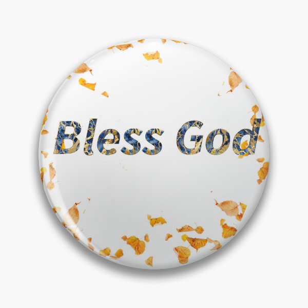 Item preview, Bless God designed and sold by M-ArtStudio.