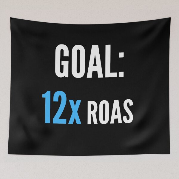 Item preview, Copy of Goal: 12x ROAS Motivation - Blue - White designed and sold by VasInd.