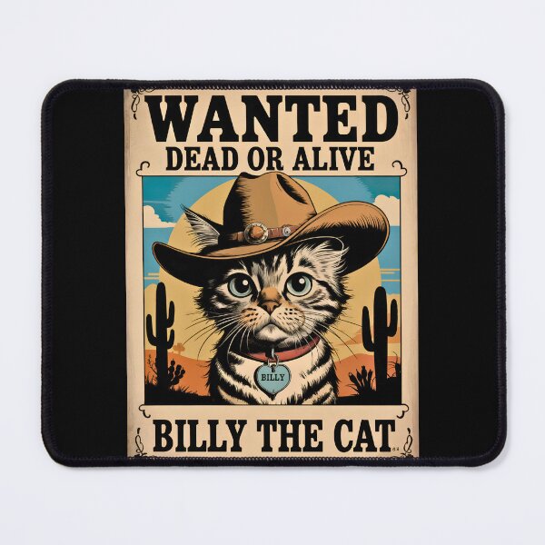 Item preview, Billy The Cat Wanted Poster designed and sold by kateds14.