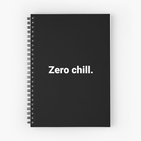 Item preview, Zero chill. designed and sold by Text-based T-Shirts and Gifts.