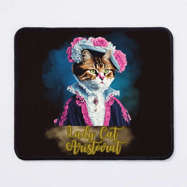 Item preview, LADY CAT ARISTOCRAT designed and sold by Tadeusz1.