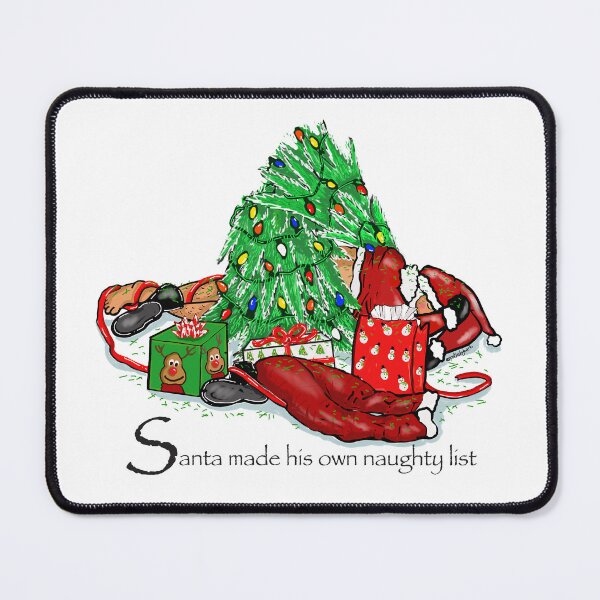 Item preview, Santa Made The Naughty List designed and sold by BRobinson.