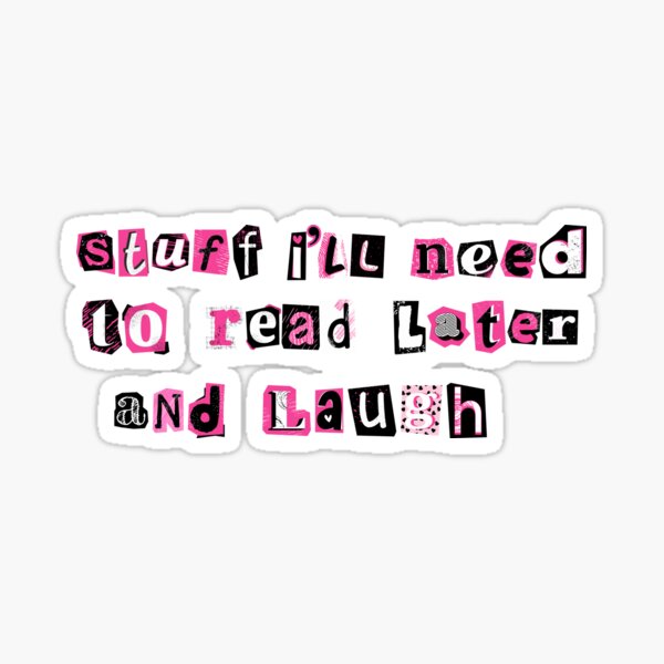 Item preview, WRITE NOW LAUGH LATER designed and sold by OLLIEDIGITALS.