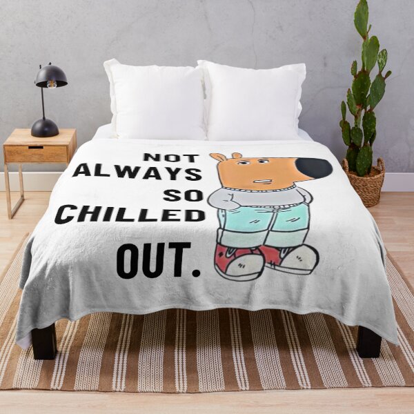 Item preview, Not always so chill guy designed and sold by otyliadesign.