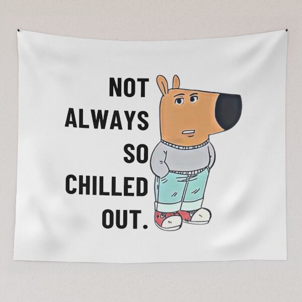 Item preview, Not always so chill guy designed and sold by otyliadesign.