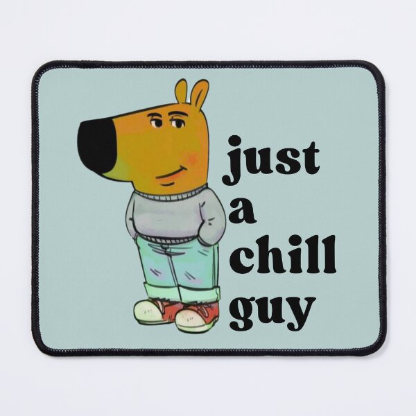 Item preview, just a chill guy designed and sold by otyliadesign.