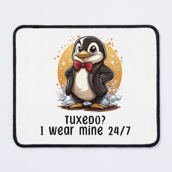 Item preview, Tuxedo? I wear mine 24/7 designed and sold by wklize.