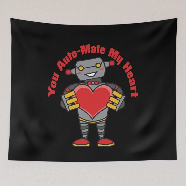 Item preview, You Auto-Mate my Heart Robot designed and sold by Bliss Find And Design.