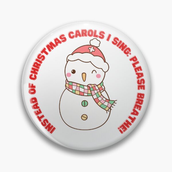 Item preview, nurse Instead of carols I sing: Please breathe! designed and sold by Dudiudi.