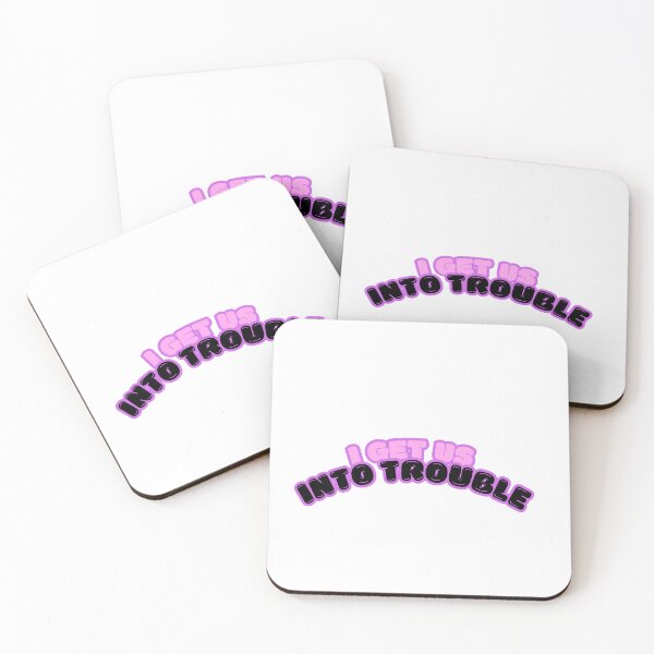 Item preview, I GET US INTO TROUBLE funny gifts idea designed and sold by anajamelek.