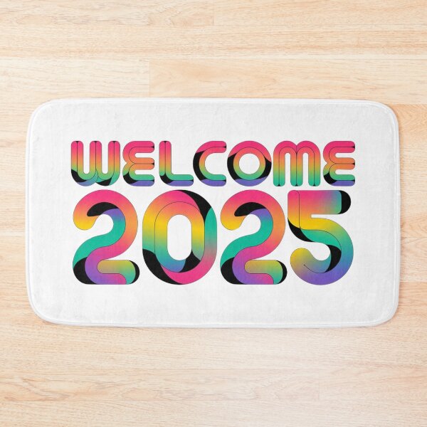 Item preview, 3D COLORFUL NEW YEAR WELCOME 2025 designed and sold by OLLIEDIGITALS.