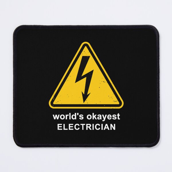 Item preview, World's Okayest Electrician designed and sold by IncognitoMode.