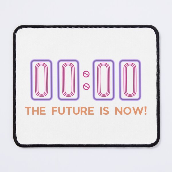 Item preview, THE FUTURE IS NOW - 00:00 designed and sold by OLLIEDIGITALS.