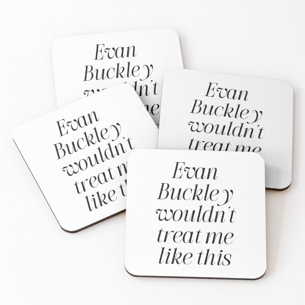 Item preview, Evan Buckley wouldn’t treat me like this  designed and sold by atiredfangirl.