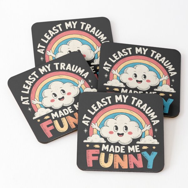Item preview, At Least My Trauma Made Me Funny designed and sold by Beanster-nl.