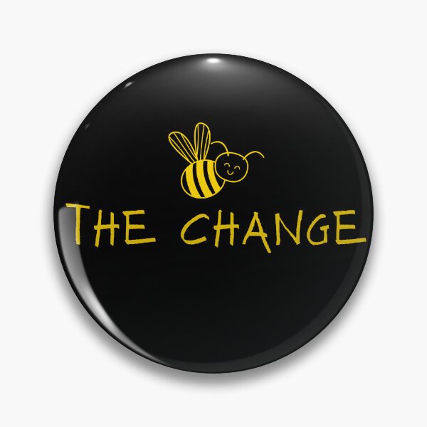 Item preview, Be the change. Motto for the ambitious. designed and sold by Krzysztof Siwek.