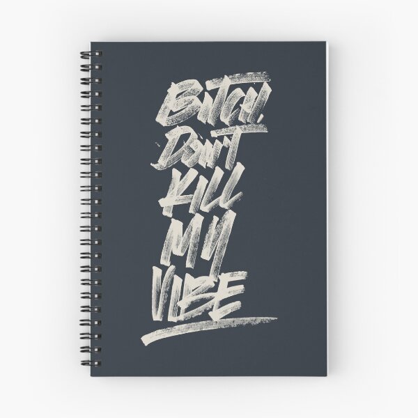 Item preview, Bitch, don't kill my vibe designed and sold by industriavisual.