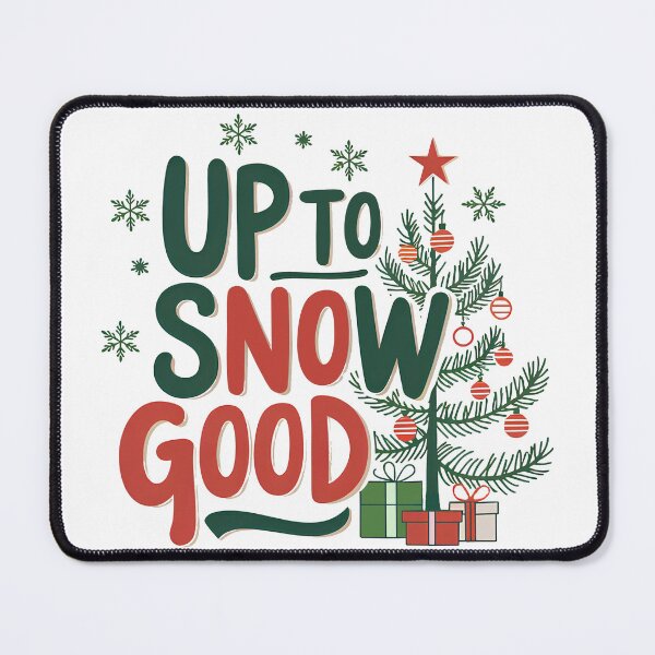 Item preview, Up To SNOW Good designed and sold by notakename.