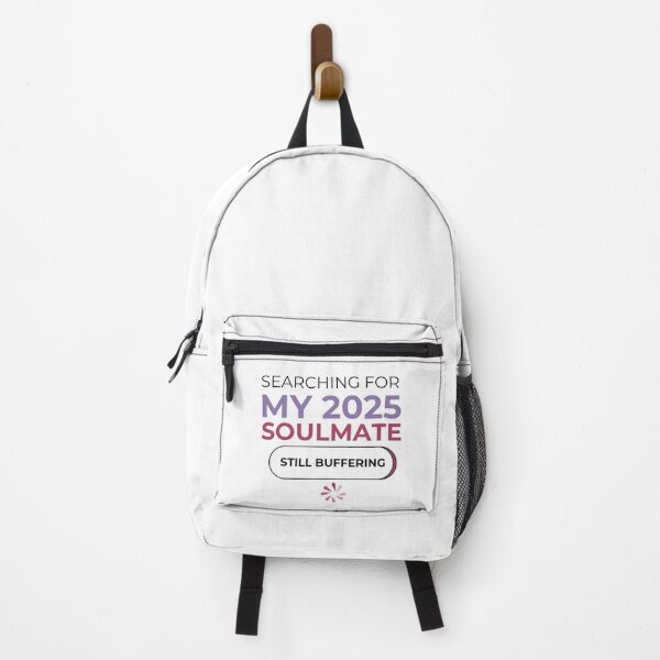 Item preview, Searching for My 2025 Soulmate - Funny Buffering Design designed and sold by SHK-Designs.