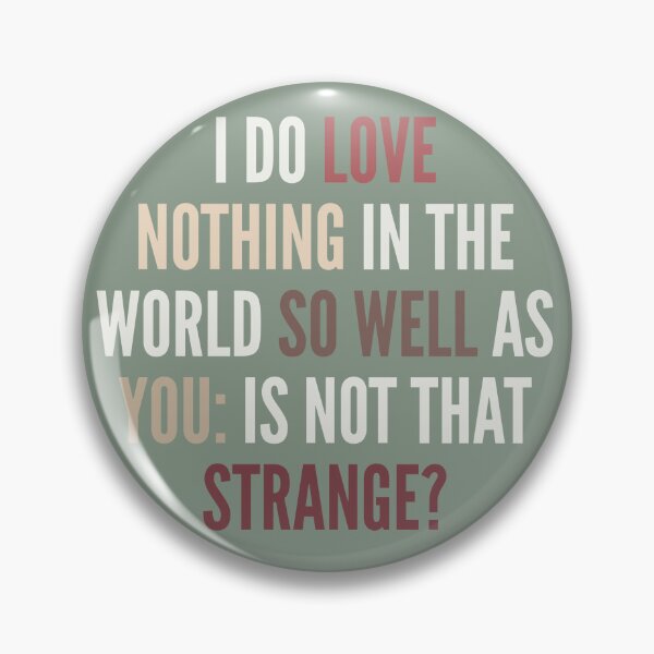 Item preview, Shakespeare Much Ado About Love designed and sold by certainasthesun.