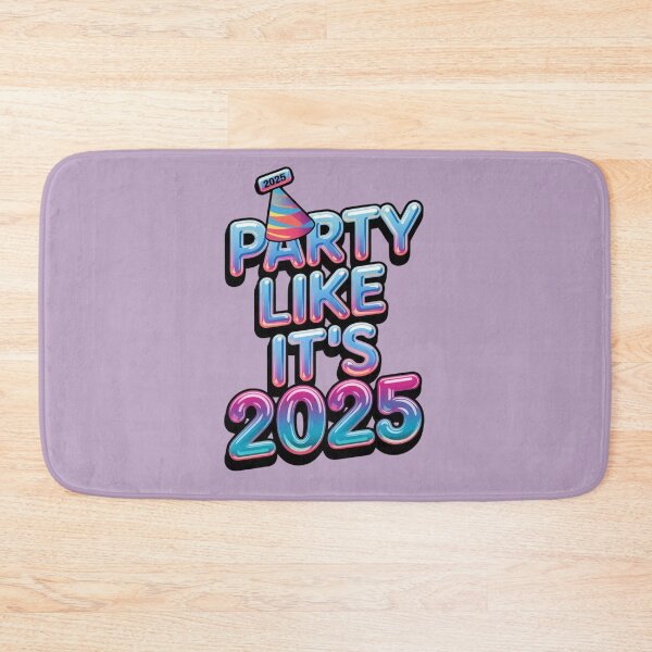 Item preview, PARTY LIKE ITS 2025 designed and sold by OLLIEDIGITALS.