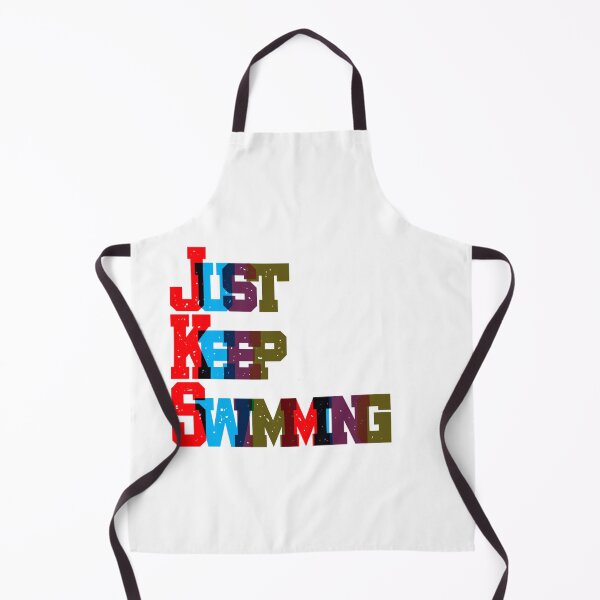 Item preview, Just Keep Swimming  designed and sold by prsagar01.