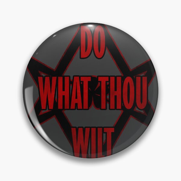 Item preview, Do What Thou Wilt designed and sold by Ragetroll.