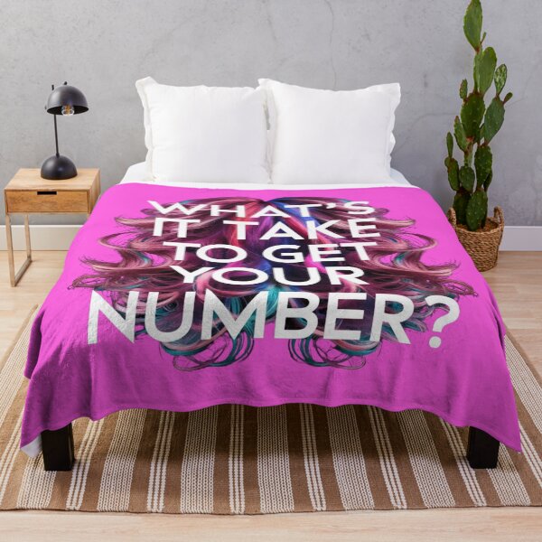 Item preview, What's It Take To Get Your Number?  designed and sold by Ktpier.