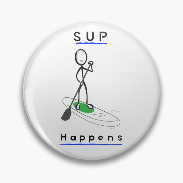 Item preview, SUP Happens  designed and sold by motorcitypaddle.