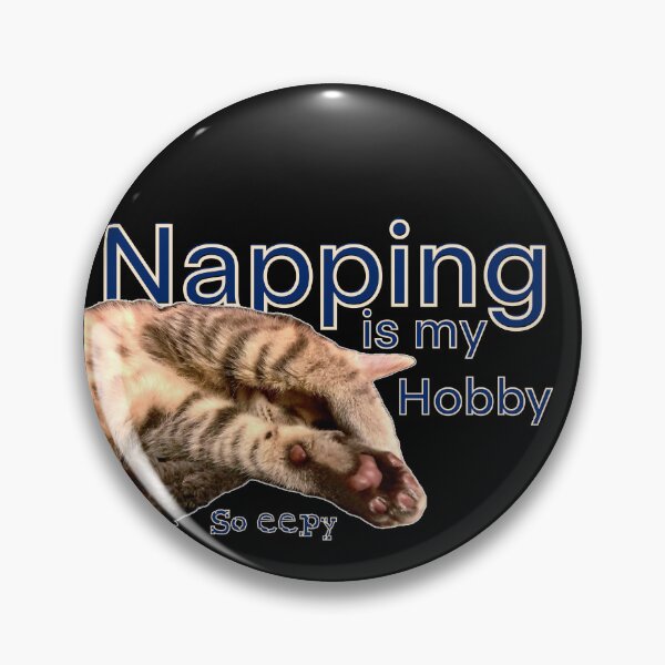 Item preview, Napping is my hobby, So eepy, Sleepy kitten designed and sold by aadventures.