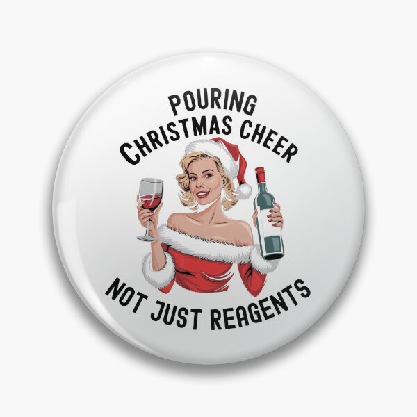 Item preview, Pouring Cheer, Not Just Reagents | Womens Laboratory Christmas | Ladies Science Christmas | Womens Science Christmas | Chemistry Christmas Gift | Science Holiday designed and sold by jadedscientist.