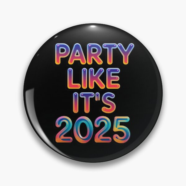 Item preview, COLORFUL PARTY LIKE ITS 2025 designed and sold by OLLIEDIGITALS.