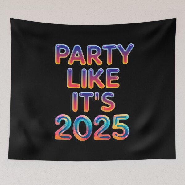 Item preview, COLORFUL PARTY LIKE ITS 2025 designed and sold by OLLIEDIGITALS.