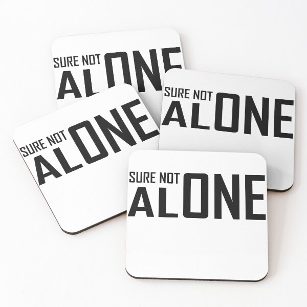 Item preview, SURE NOT ALONE designed and sold by Tahir1986.