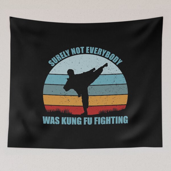 Item preview, Surely Not Everybody Was Kung Fu Fighting designed and sold by mhernaevily.