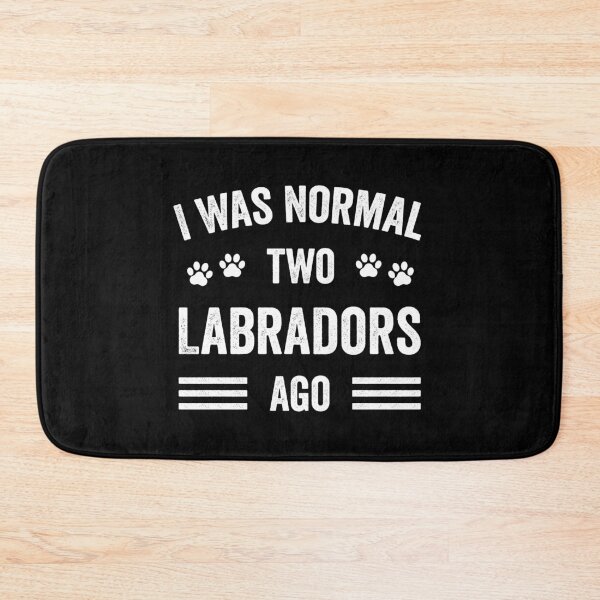 Artikelvorschau, Vor zwei Labradoren war ich normal Typografie Labrador entworfen und verkauft von RareBunny.