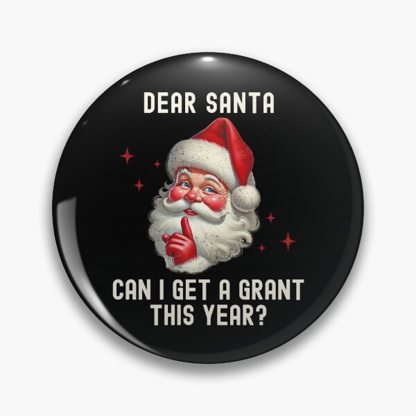 Item preview, Dear Santa Can I Get A Grant This Year? | Professor Christmas Gift | Postdoc Christmas | Grant Writing Christmas designed and sold by jadedscientist.