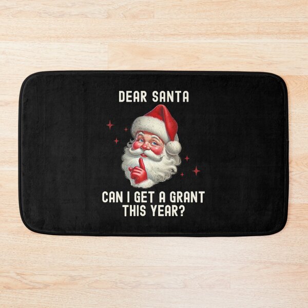 Item preview, Dear Santa Can I Get A Grant This Year? | Professor Christmas Gift | Postdoc Christmas | Grant Writing Christmas designed and sold by jadedscientist.