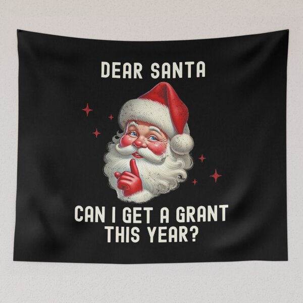 Item preview, Dear Santa Can I Get A Grant This Year? | Professor Christmas Gift | Postdoc Christmas | Grant Writing Christmas designed and sold by jadedscientist.