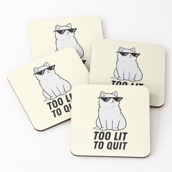 Item preview, Too Lit To Quit designed and sold by Fanverse Merchandise.