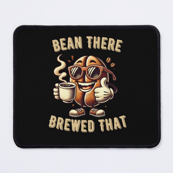Item preview, Bean There - Brewed That designed and sold by rskiba13.