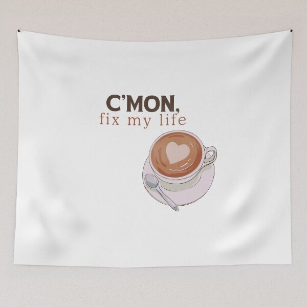 Item preview, C’mon, fix my life designed and sold by Chic Palette .