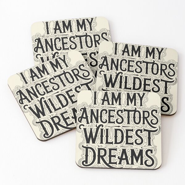 Item preview, I Am My Ancestors Wildest Dreams, Old Style Woodblock Typography designed and sold by Designed-By-Q.