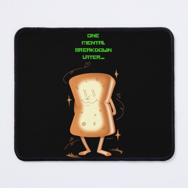 Item preview, One Mental Breakdown Later designed and sold by shopistic9999.