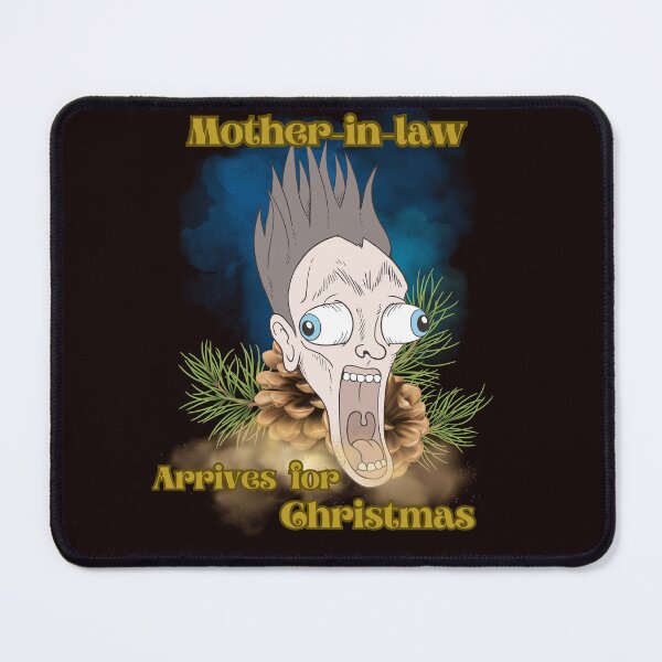 Item preview, MOTHER-IN-LAW ARRIVES FOR CHRISTMAS designed and sold by Tadeusz1.